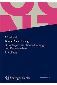 Marktforschung: Grundlagen Der Datenerhebung Und Datenanalyse