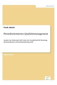 Prozeßorientiertes Qualitätsmanagement