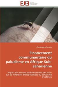 Financement Communautaire Du Paludisme En Afrique Sub-Saharienne