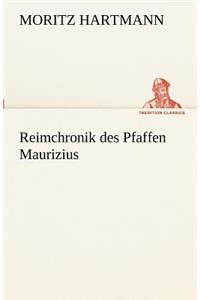 Reimchronik Des Pfaffen Maurizius