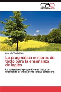 pragmática en libros de texto para la enseñanza de inglés