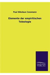 Elemente der empiritischen Teleologie