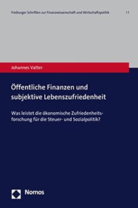 Offentliche Finanzen Und Subjektive Lebenszufriedenheit