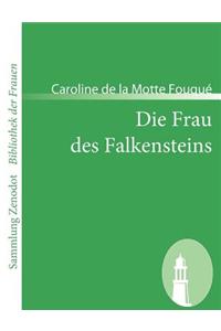 Frau des Falkensteins