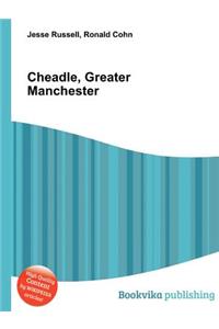 Cheadle, Greater Manchester