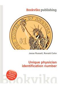 Unique Physician Identification Number