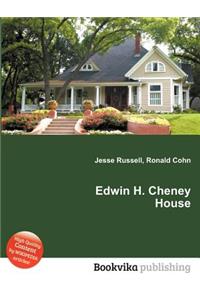 Edwin H. Cheney House