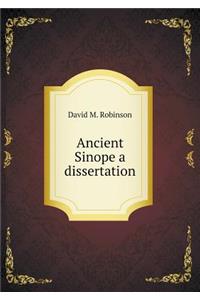 Ancient Sinope a Dissertation