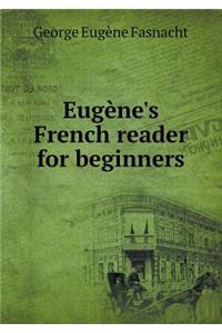 Eugène's French Reader for Beginners
