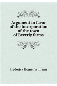 Argument in Favor of the Incorporation of the Town of Beverly Farms