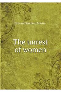 The Unrest of Women