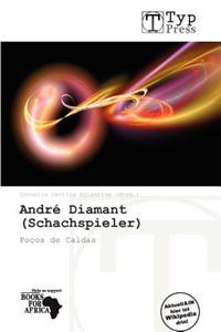 Andr Diamant (Schachspieler)
