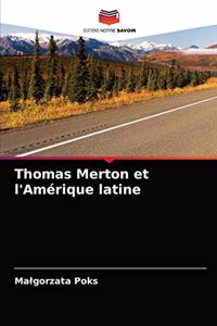 Thomas Merton et l'Amérique latine