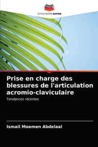Prise en charge des blessures de l'articulation acromio-claviculaire
