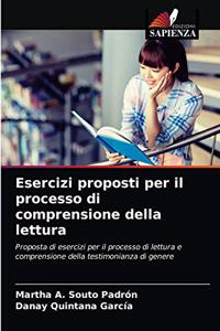 Esercizi proposti per il processo di comprensione della lettura