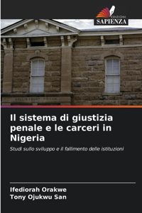 sistema di giustizia penale e le carceri in Nigeria