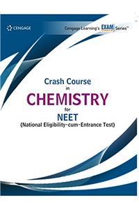 Crash Course in Chemistry for NEET