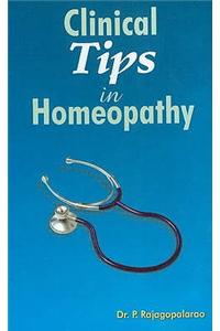 Clinical Tips in Homoeopathy