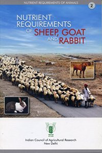 Nutrient Requirments Of Sheep, Goat And Rabbit - 2