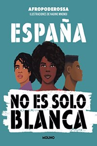 Espana no es solo blanca