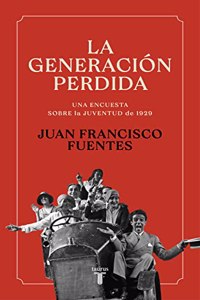 La generacion perdida: La juventud de 1929