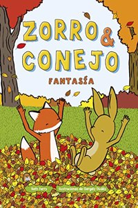 ZORRO Y CONEJO 02: FANTASIA