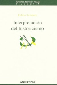INTERPRETACION DEL HISTORICISMO