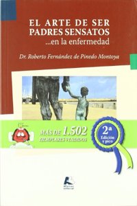 El arte de ser padres sensatos en la enfermedad