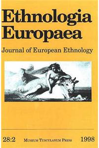 Ethnologia Europaea (Volume 28/2)