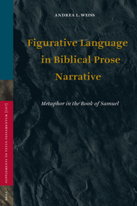 Figurative Language in Biblical Prose Narrative