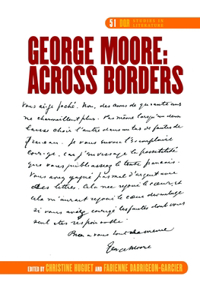 George Moore: Across Borders