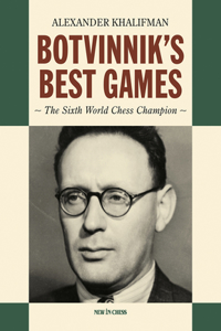 Botvinnik's Best Games