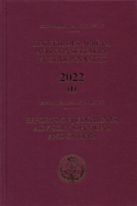 Reports of Judgments Advisory Opinions and Orders 2022 Bound Volume IIncluding Index