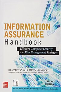 Information Assurance Handbook: Effective Computer Security and Risk Management Strategies