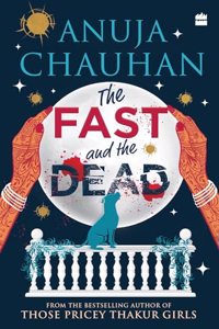 Fast and the Dead