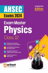 Exam Master Class 12th Physics for AHSEC Exam 2024