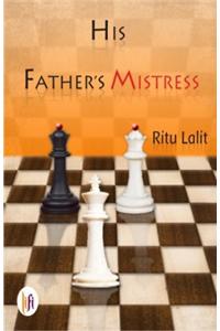 His Father's Mistress