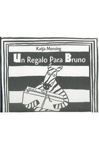 Un Regalo Para Bruno