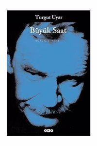 Buyuk Saat - Butun Siirleri