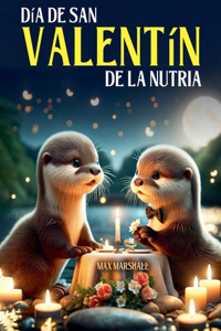Día de San Valentín de la Nutria