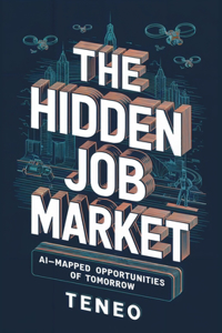 The Hidden Job Market