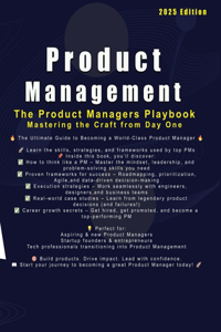 The Product Manager's Playbook