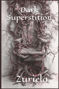 Dark Superstition