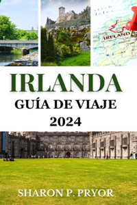 Irlanda Guía de viaje 2024
