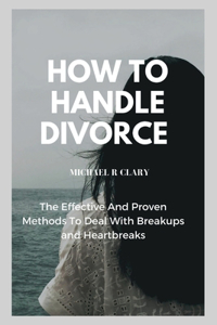 How to Handle Divorce