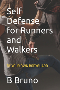 Self Defense for Runners and Walkers