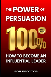 Power of Persuasion