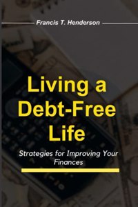 Living a Debt-Free Life