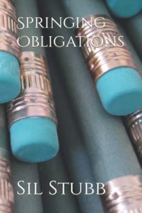Springing Obligations