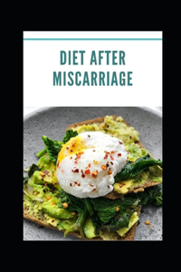 Diet after Miscarriage